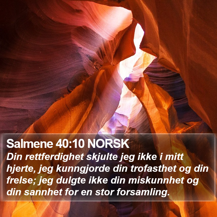 Salmene 40:10 NORSK Bible Study