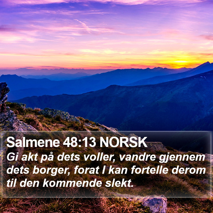 Salmene 48:13 NORSK Bible Study