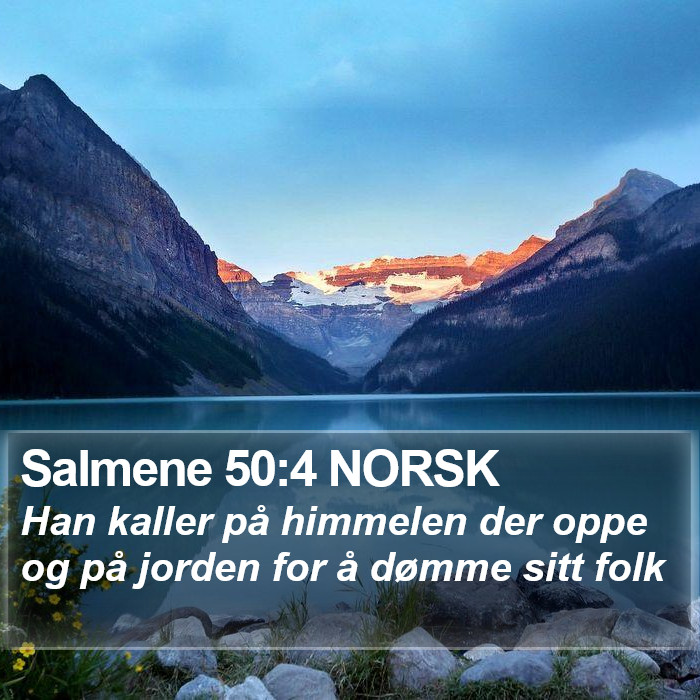 Salmene 50:4 NORSK Bible Study