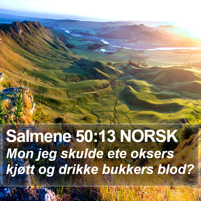Salmene 50:13 NORSK Bible Study