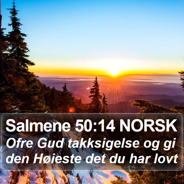 Salmene 50:14 NORSK Bible Study