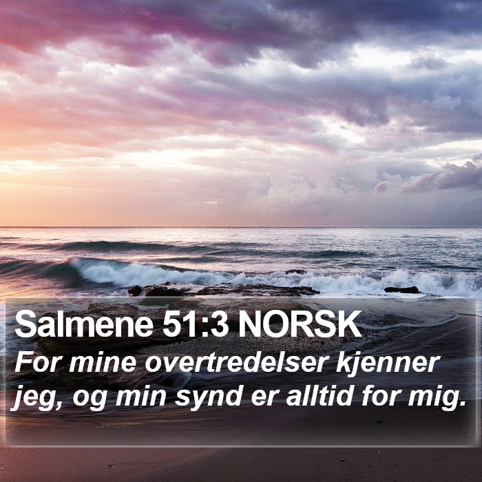 Salmene 51:3 NORSK Bible Study
