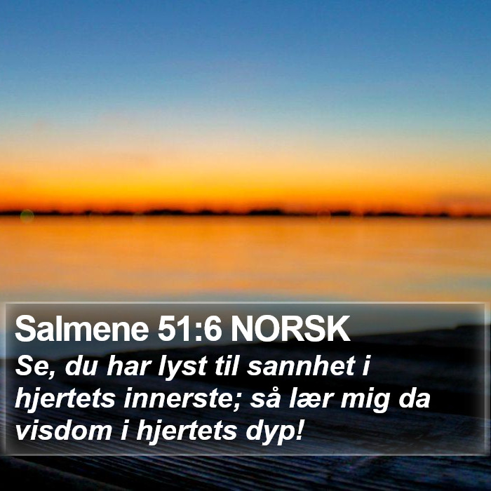 Salmene 51:6 NORSK Bible Study