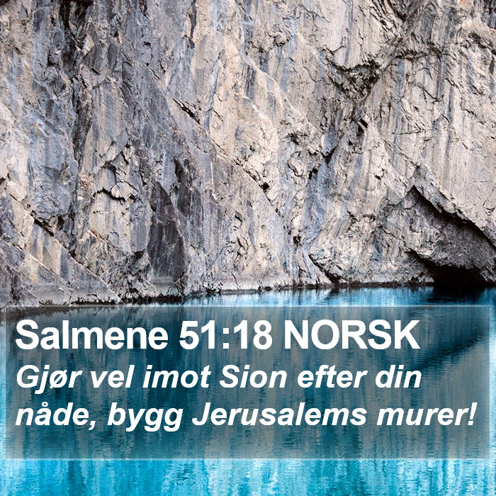 Salmene 51:18 NORSK Bible Study