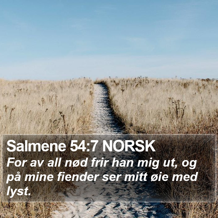 Salmene 54:7 NORSK Bible Study