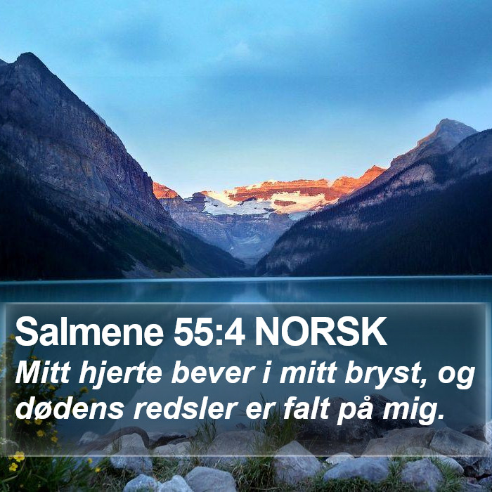 Salmene 55:4 NORSK Bible Study