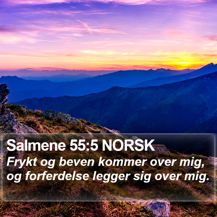 Salmene 55:5 NORSK Bible Study