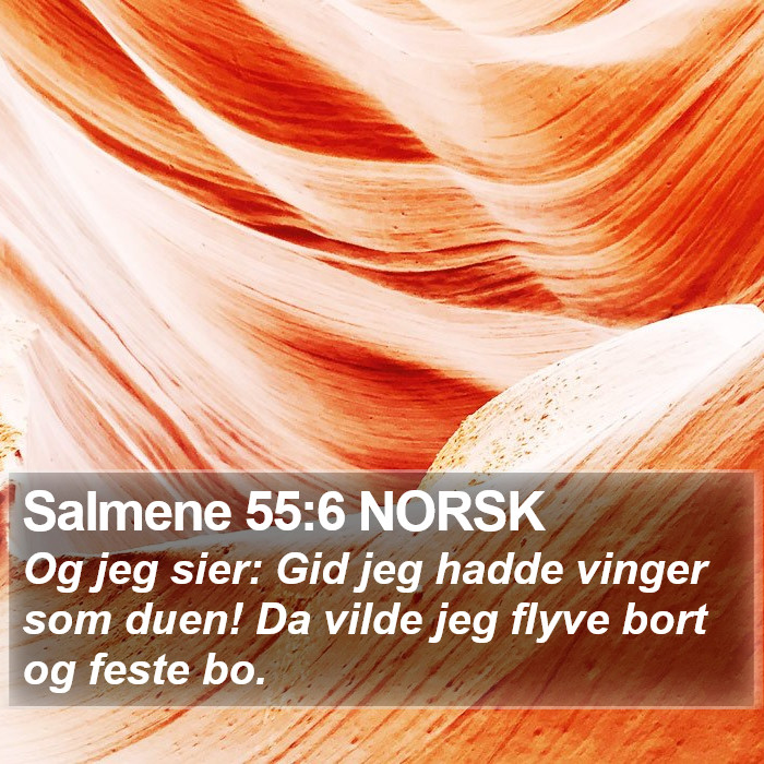 Salmene 55:6 NORSK Bible Study