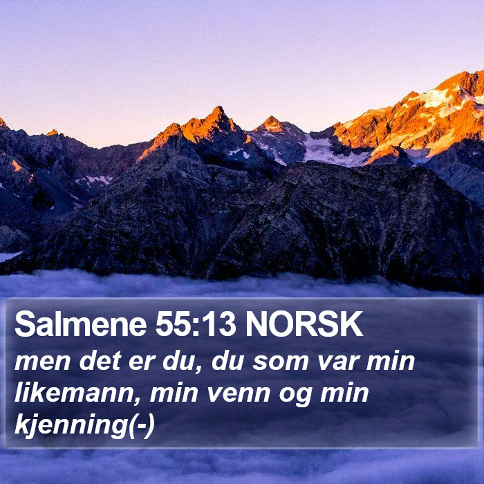 Salmene 55:13 NORSK Bible Study