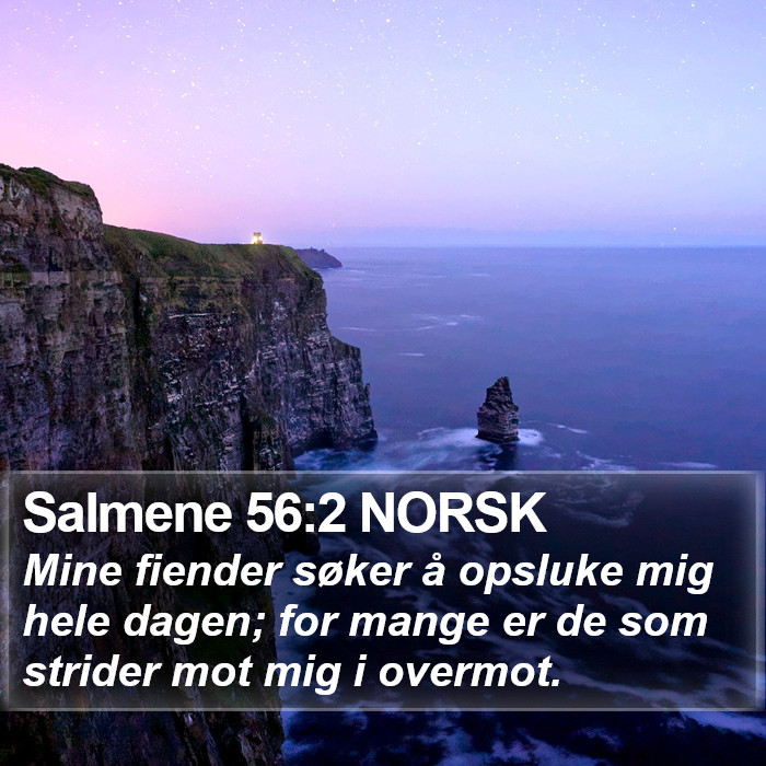 Salmene 56:2 NORSK Bible Study