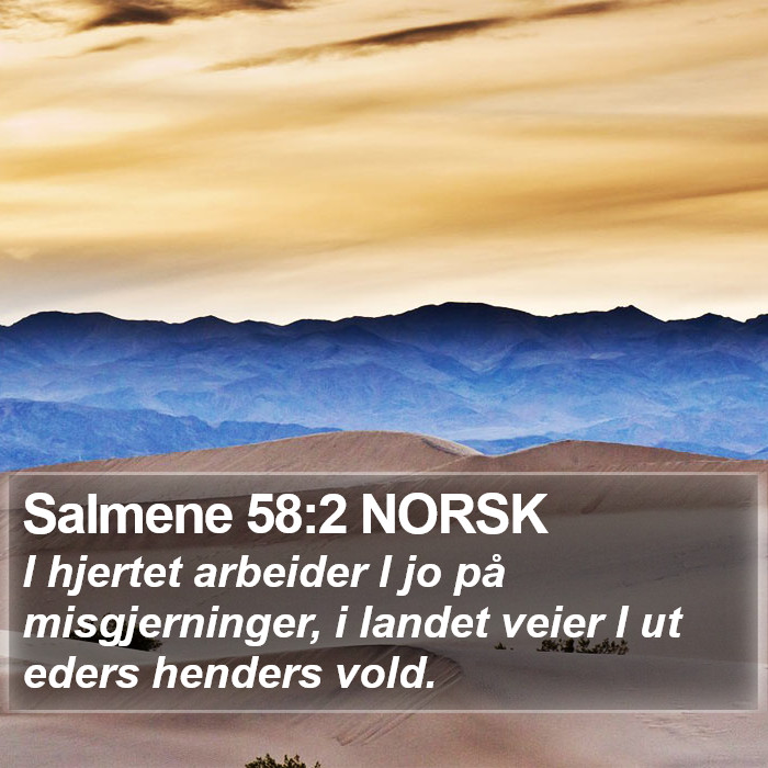 Salmene 58:2 NORSK Bible Study