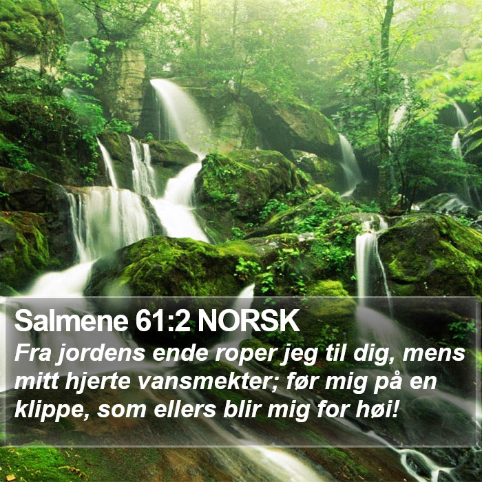 Salmene 61:2 NORSK Bible Study