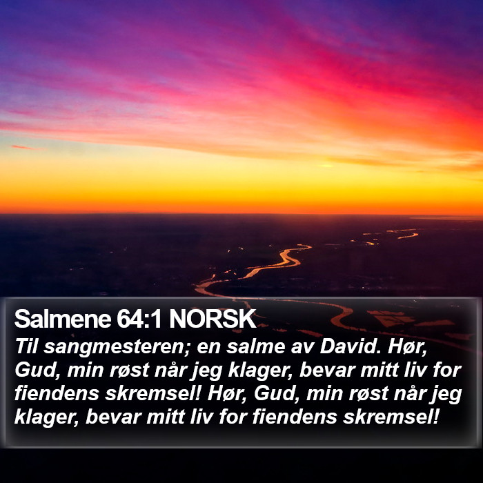 Salmene 64:1 NORSK Bible Study