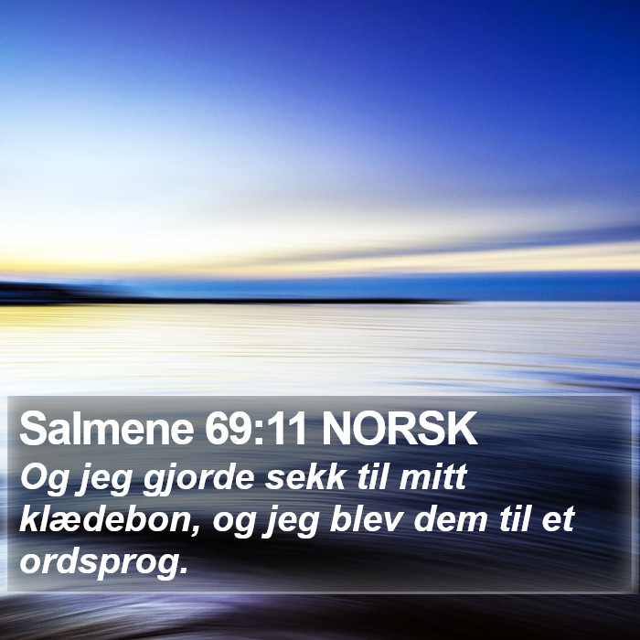 Salmene 69:11 NORSK Bible Study
