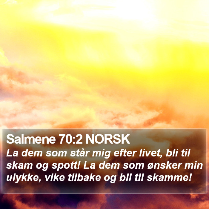 Salmene 70:2 NORSK Bible Study