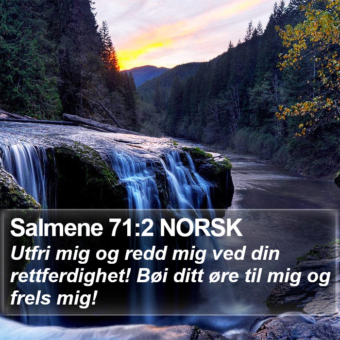 Salmene 71:2 NORSK Bible Study