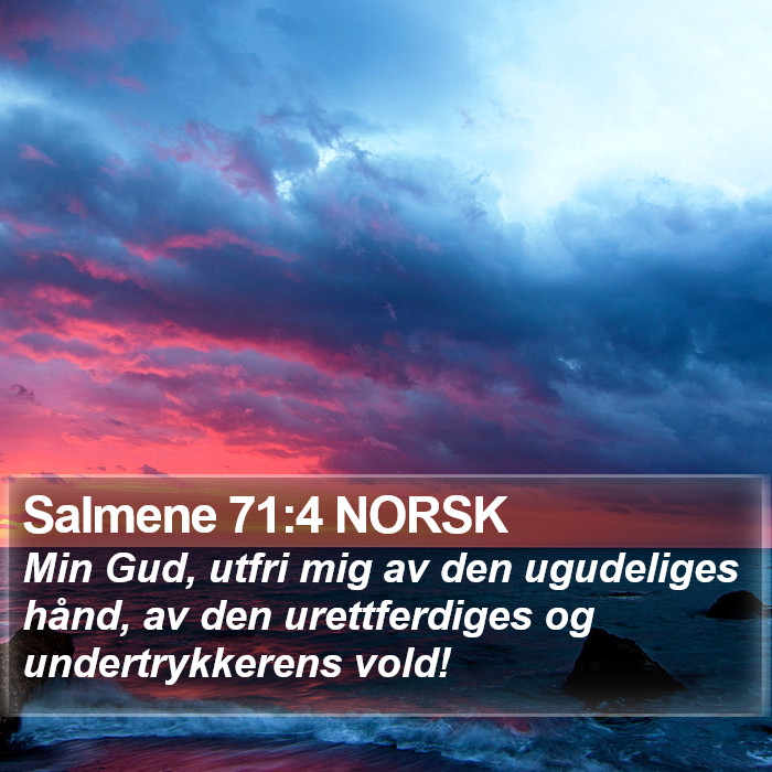 Salmene 71:4 NORSK Bible Study