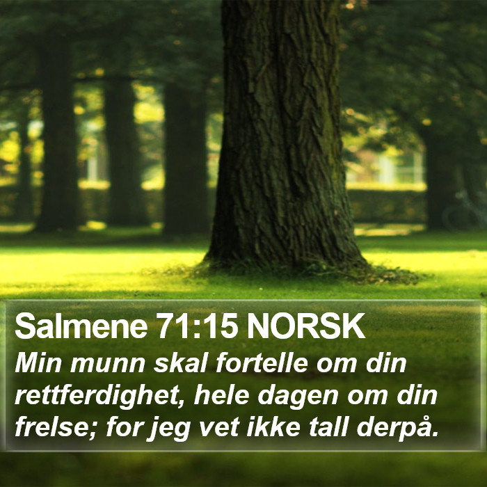 Salmene 71:15 NORSK Bible Study