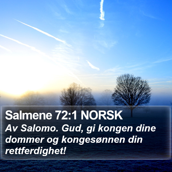 Salmene 72:1 NORSK Bible Study