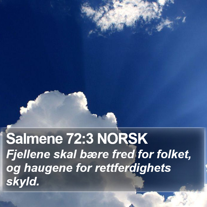 Salmene 72:3 NORSK Bible Study