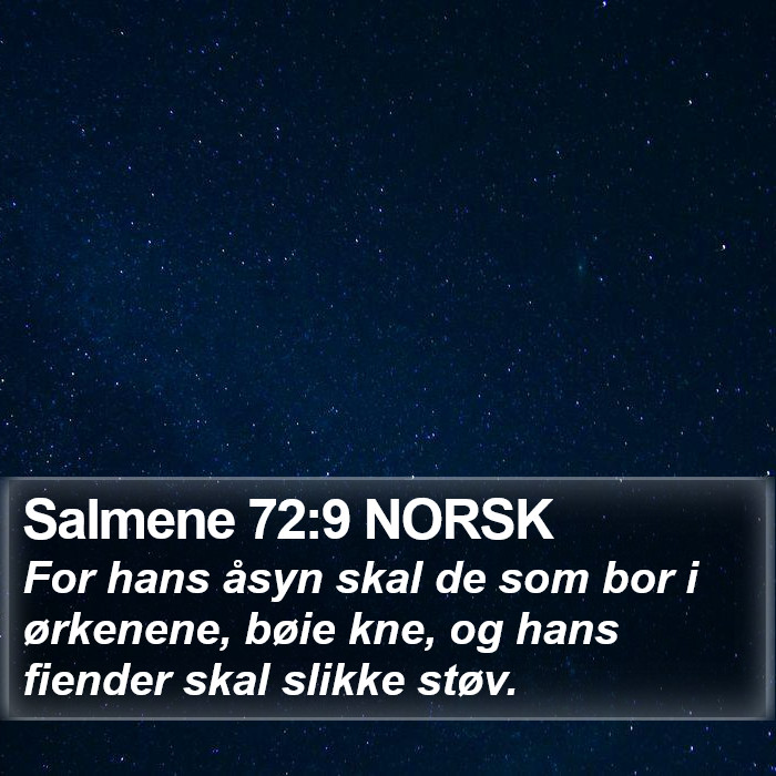 Salmene 72:9 NORSK Bible Study