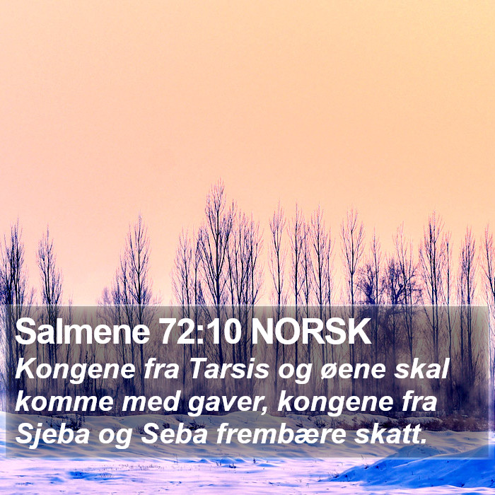 Salmene 72:10 NORSK Bible Study