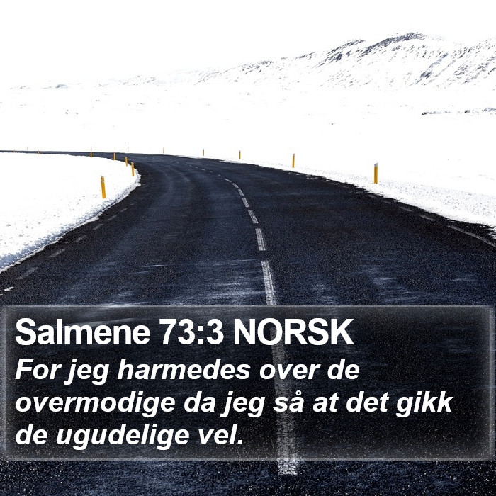 Salmene 73:3 NORSK Bible Study