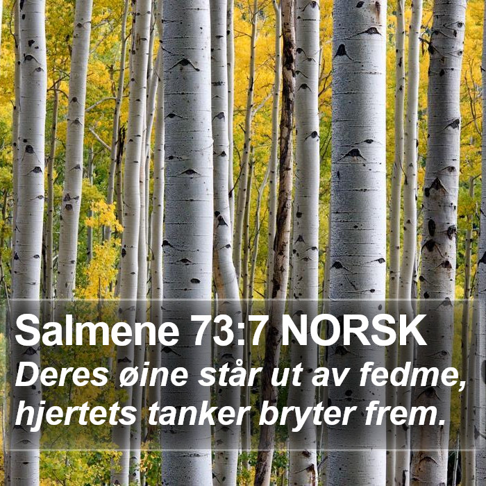 Salmene 73:7 NORSK Bible Study