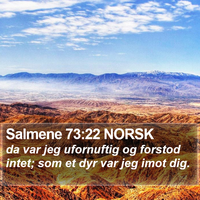 Salmene 73:22 NORSK Bible Study