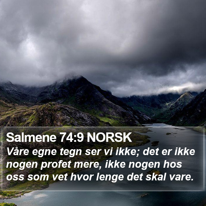 Salmene 74:9 NORSK Bible Study
