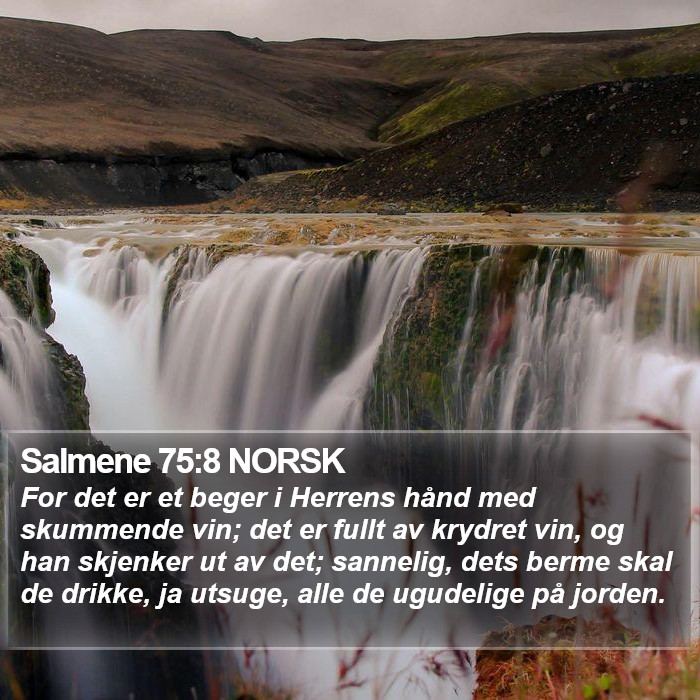 Salmene 75:8 NORSK Bible Study