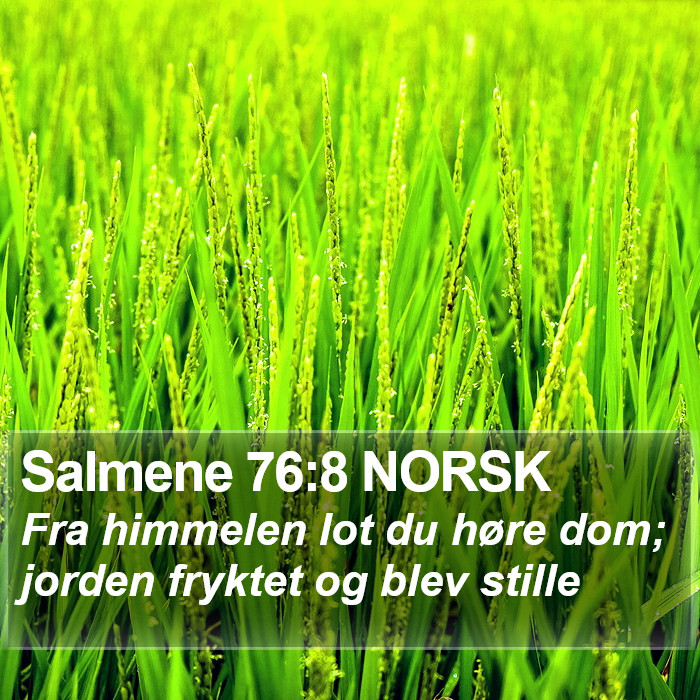 Salmene 76:8 NORSK Bible Study