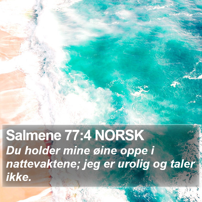 Salmene 77:4 NORSK Bible Study