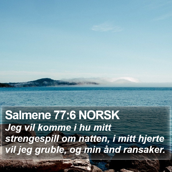 Salmene 77:6 NORSK Bible Study