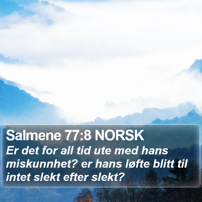 Salmene 77:8 NORSK Bible Study