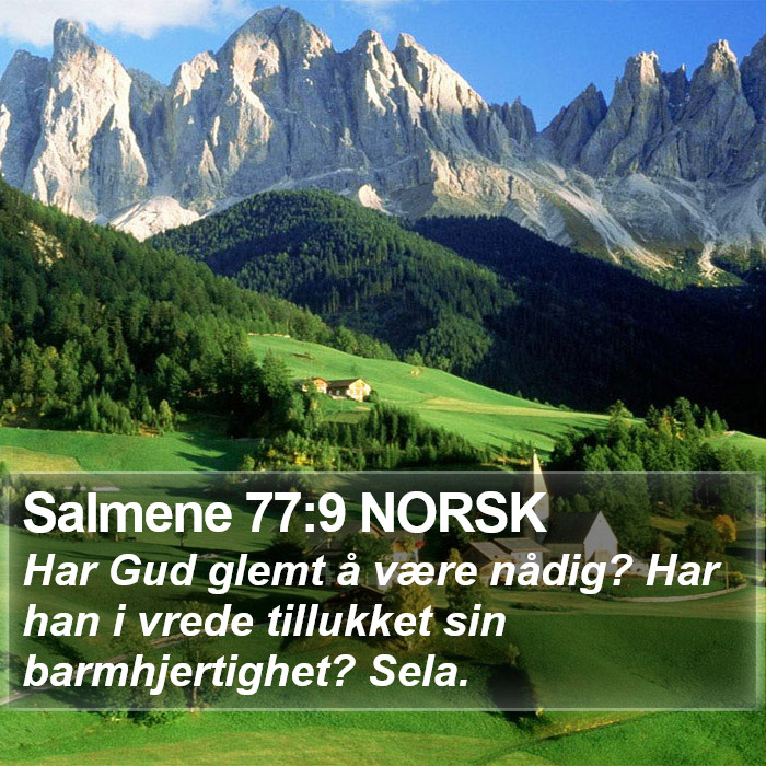 Salmene 77:9 NORSK Bible Study