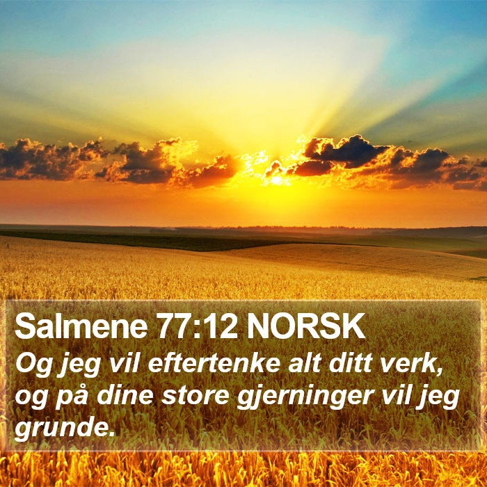 Salmene 77:12 NORSK Bible Study