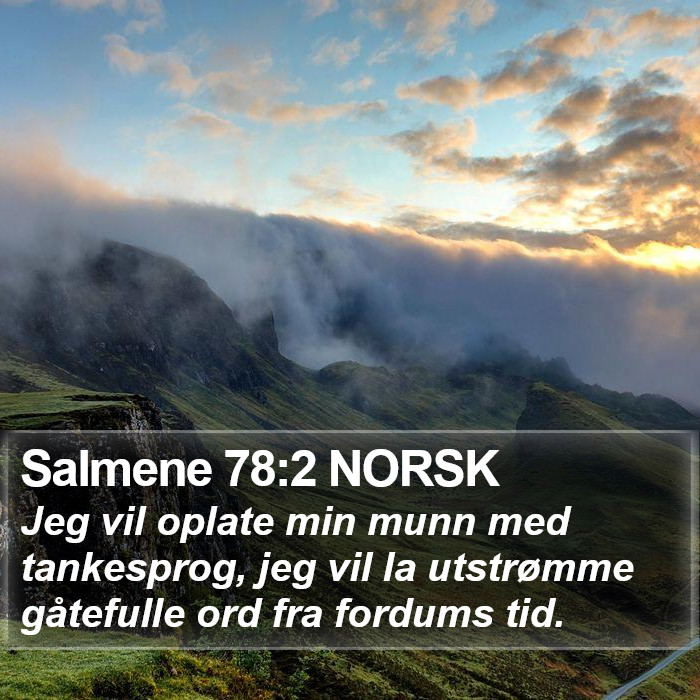 Salmene 78:2 NORSK Bible Study
