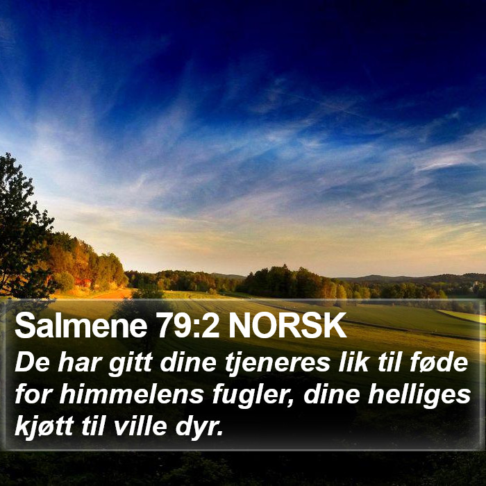 Salmene 79:2 NORSK Bible Study