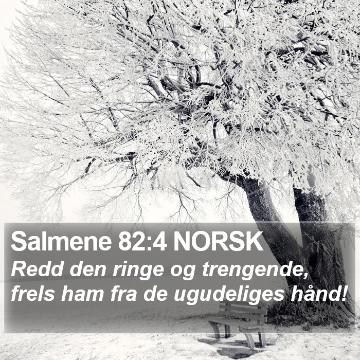 Salmene 82:4 NORSK Bible Study