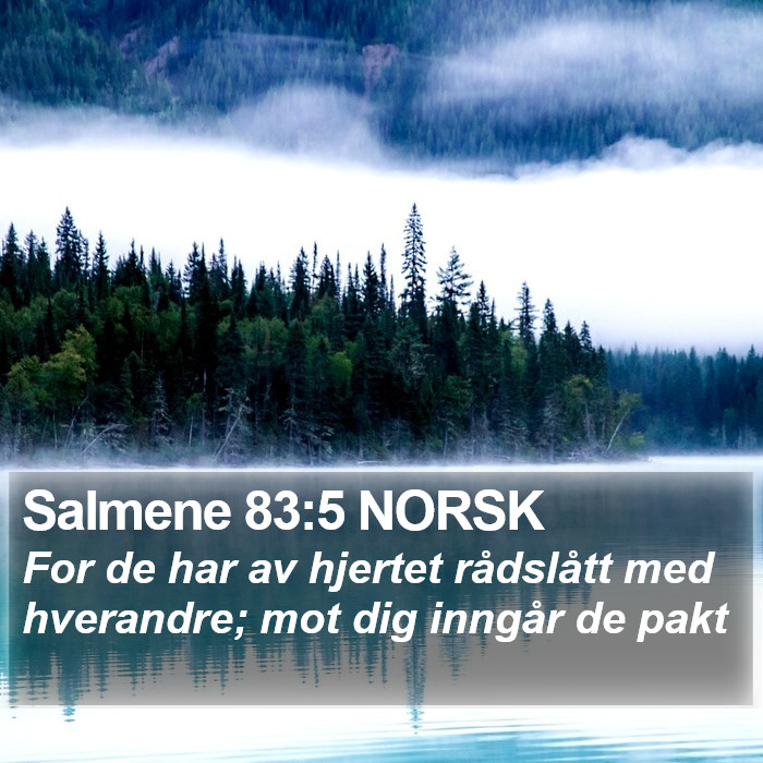 Salmene 83:5 NORSK Bible Study