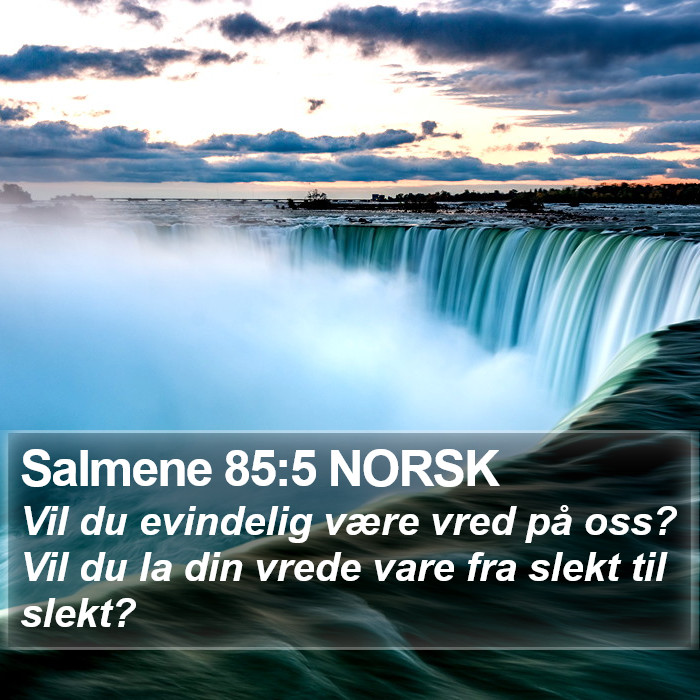Salmene 85:5 NORSK Bible Study