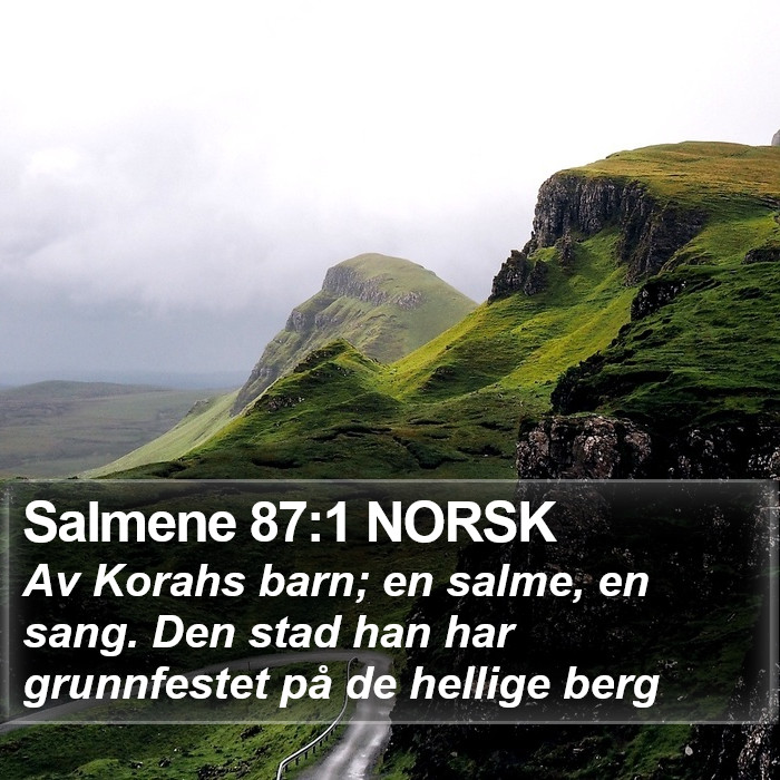 Salmene 87:1 NORSK Bible Study