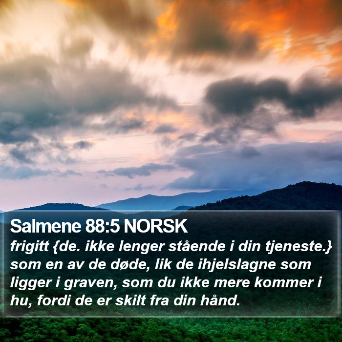 Salmene 88:5 NORSK Bible Study