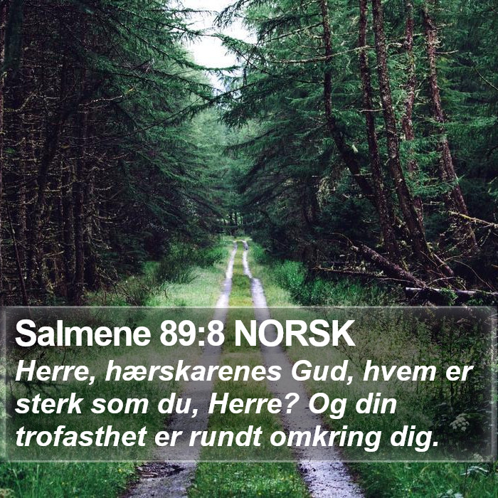 Salmene 89:8 NORSK Bible Study