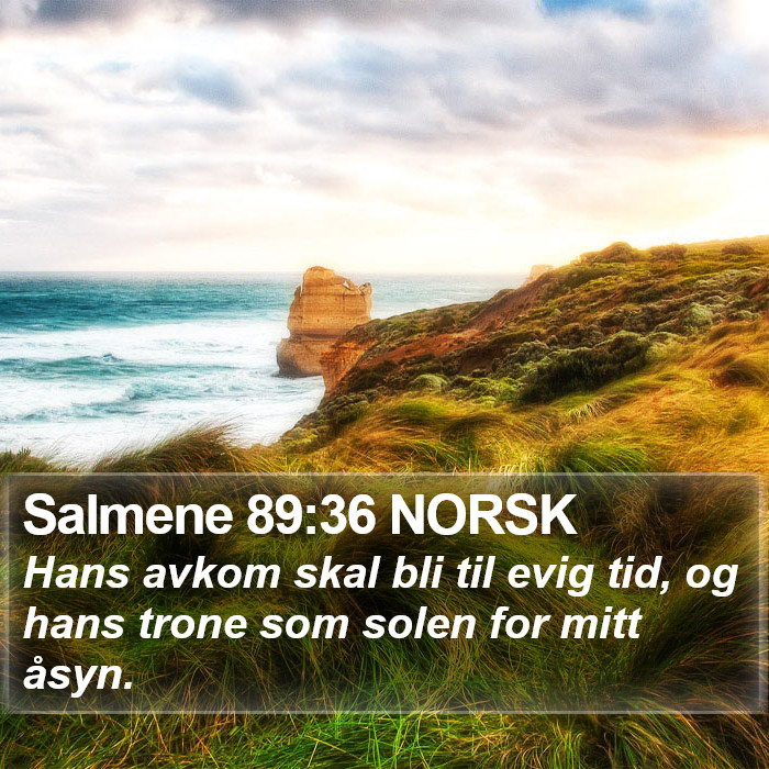 Salmene 89:36 NORSK Bible Study