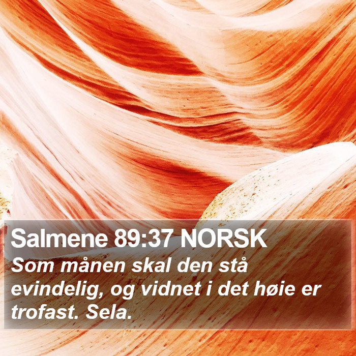 Salmene 89:37 NORSK Bible Study