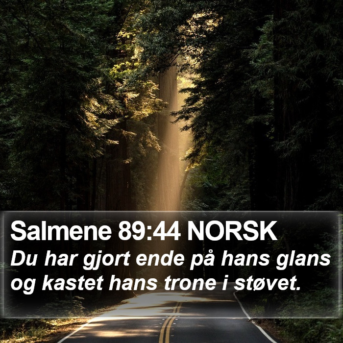 Salmene 89:44 NORSK Bible Study