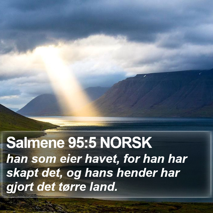 Salmene 95:5 NORSK Bible Study