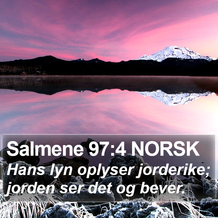 Salmene 97:4 NORSK Bible Study